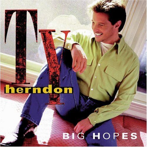 Ty Herndon - Big Hopes - Preis vom 04.10.2026 03:51:26 h