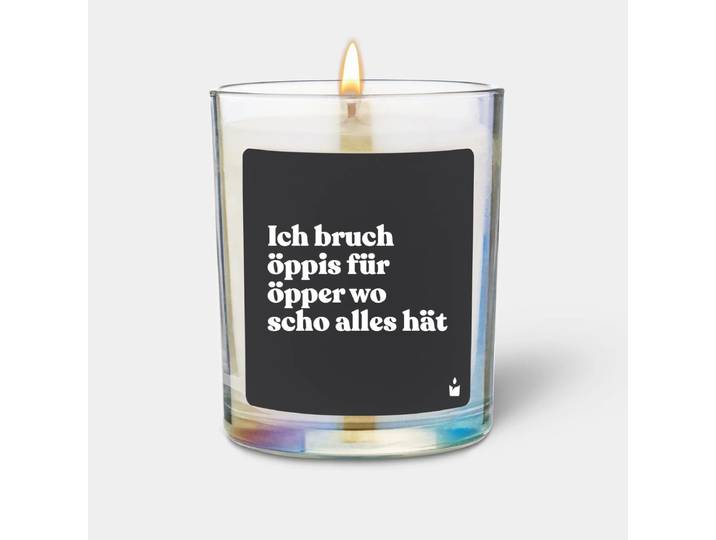 Duftkerze Flowery Ich bruch öppis für öpper wo scho alles hät