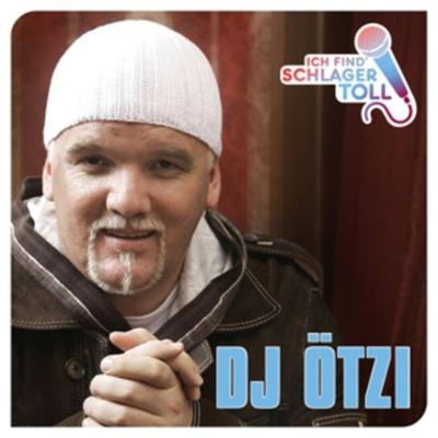 Ich find' Schlager toll (Das Beste) - DJ Ötzi, CD