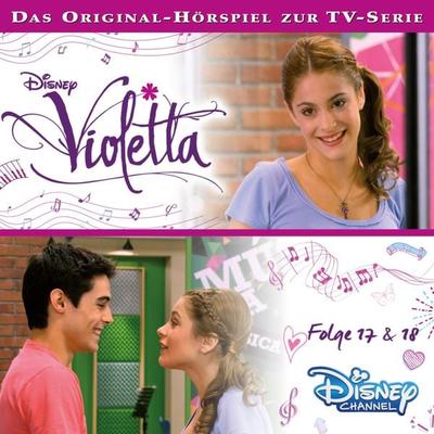 Violetta: Folge 17 & 18 (Hörspiel zur Disney TV-Serie) - , Audio, 4066339701977