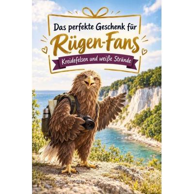 Das perfekte Geschenk für Rügen-Fans, Taschenbuch von Hannah Scholz, Tiptop, 978-3-696-13856-1