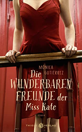 Mónica Gutiérrez - Die wunderbaren Freunde der Miss Kate - Preis vom 18.10.2026 19:22:15 h
