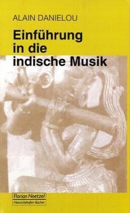 Alain Daniélou - Einführung in die indische Musik - Preis vom 17.10.2026 19:25:27 h