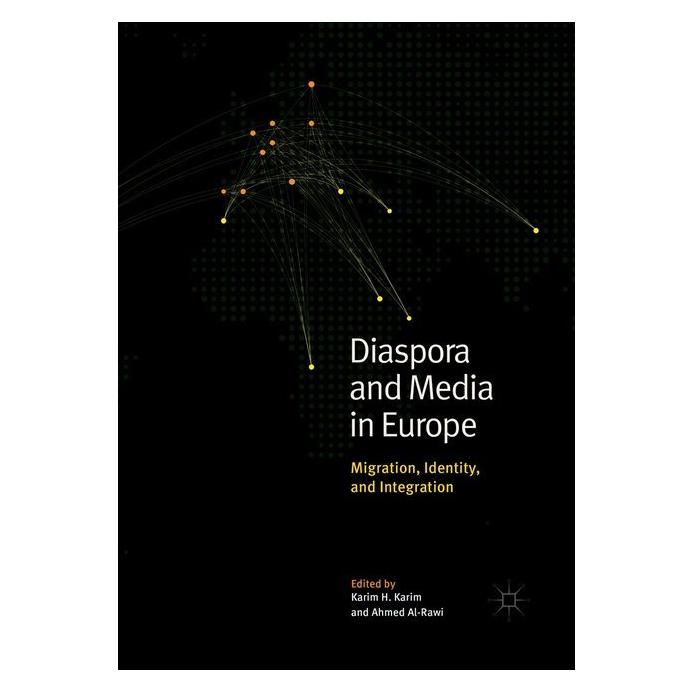 Springer Diaspora and Media in Europe (Englisch, Softcover, Ahmed Al-Rawi, Karim H. Karim) (56046989)