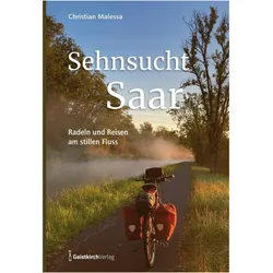 Sehnsucht Saar, Ratgeber von Christian Malessa
