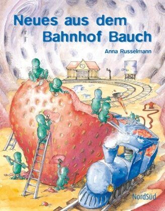 Anna Russelmann - Neues aus dem Bahnhof Bauch - Preis vom 02.10.2026 23:42:20 h