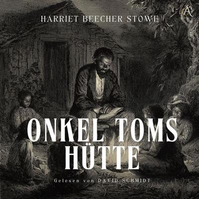 Onkel Toms Hütte - Hörbuch Klassiker - Harriett Beecher Stowe,Hörbuch Klassiker, Audio, 4069828916869