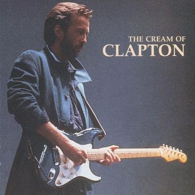 The Cream Of Clapton - Eric Clapton, CD