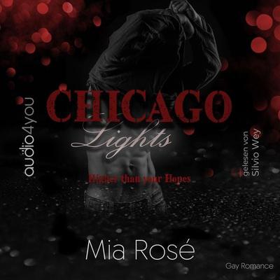 Chicago Lights Teil 2 - Mia Rosé, Audio, 9783988183347
