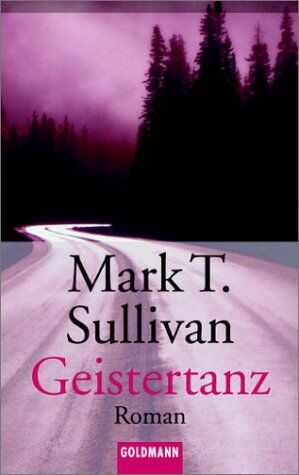 Sullivan, Mark T. - Geistertanz - Preis vom 30.09.2026 09:01:18 h