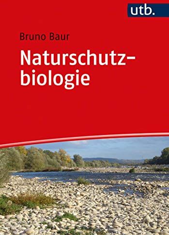 Bruno Baur - Naturschutzbiologie - Preis vom 06.10.2026 07:26:00 h