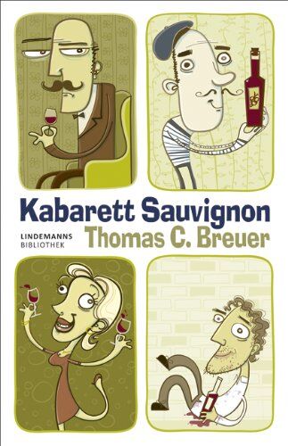 Breuer, Thomas C. - Kabarett Sauvignon - Preis vom 30.09.2026 09:01:18 h
