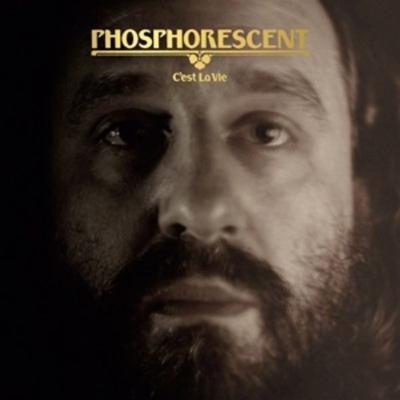 Cest La Vie (Limited Colored Edition) - Phosphorescent, Vinyl