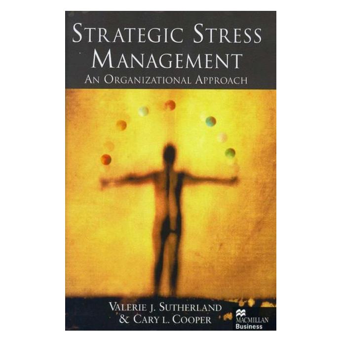 Palgrave Macmillan Uk Sutherland:Strategic Stress Management (Englisch, Hardcover, C. Cooper, V. Sutherland) (63027704)