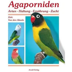 Van den Abeele:Agaporniden 1, Fachbücher von Dirk Van den Abeele