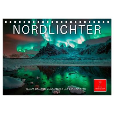 Nordlichter - Aurora Borealis, wunderschön und geheimnisvolll (Tischkalender 2027 DIN A5 quer), CALVENDO Monatskalender