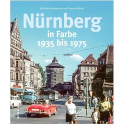 Nürnberg in Farbe, Sachbücher von Thomas Dütsch