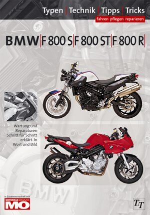 Thomas Jung - BMW F800S, F800ST, F800R Typen-Technik-Tipps-Tricks: Das umfassende Handbuch - Preis vom 09.10.2026 07:28:09 h