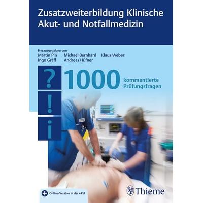 Zusatzweiterbildung Klinische Akut- und Notfallmedizin - 1000 Fragen, Set von , Thieme, 978-3-13-243876-7