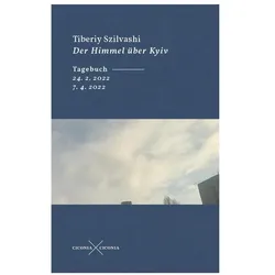 Der Himmel über Kyiv, Fachbücher von Tiberiy Szilvashi
