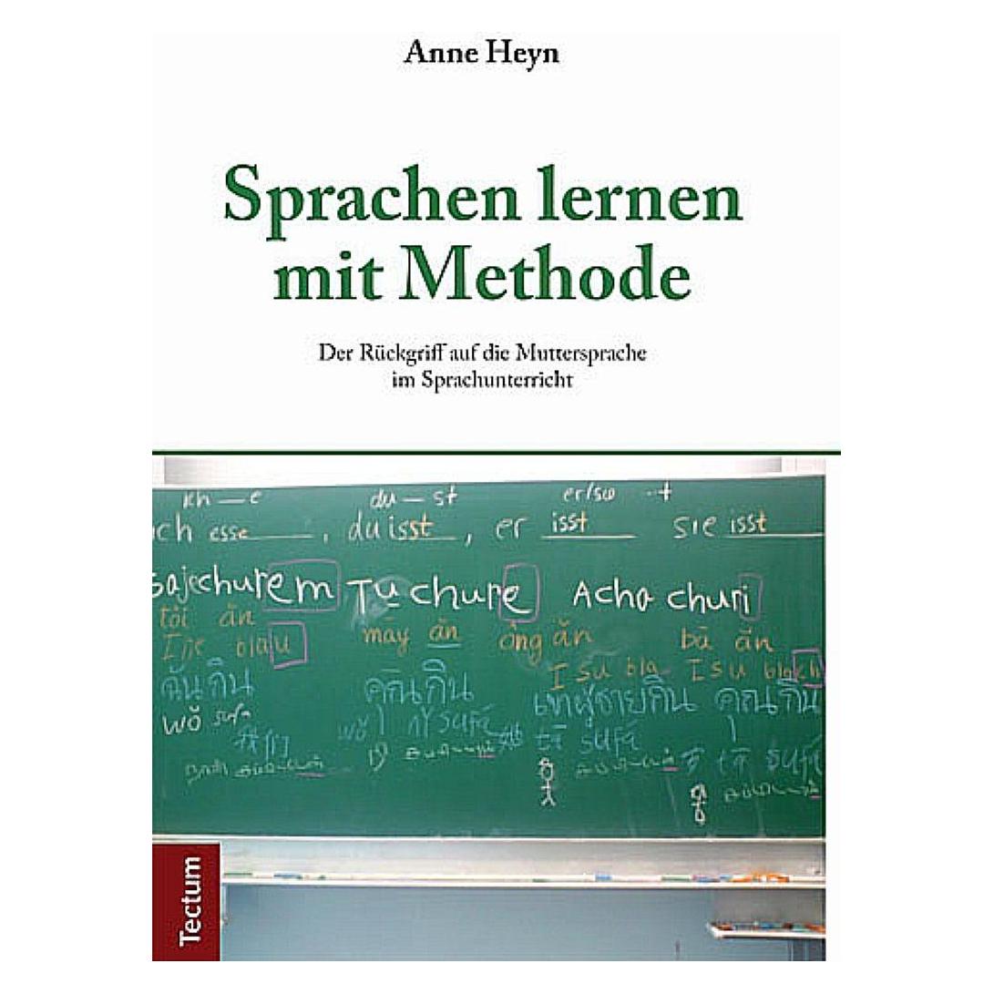 Tectum Sprachen lernen mit Methode (Deutsch, Hardcover, Anne Heyn) (7423043)
