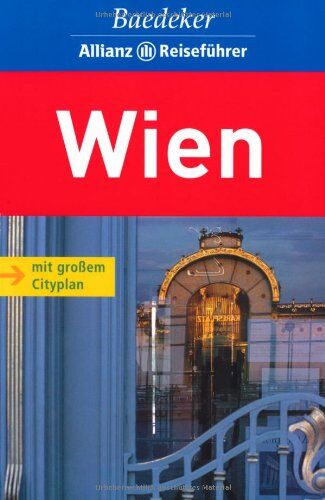 Rainer Eisenschmid - Baedeker Allianz Reiseführer Wien - Preis vom 09.10.2026 07:28:09 h
