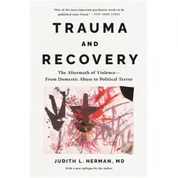 Trauma and Recovery, Fachbücher von Judith Lewis Herman