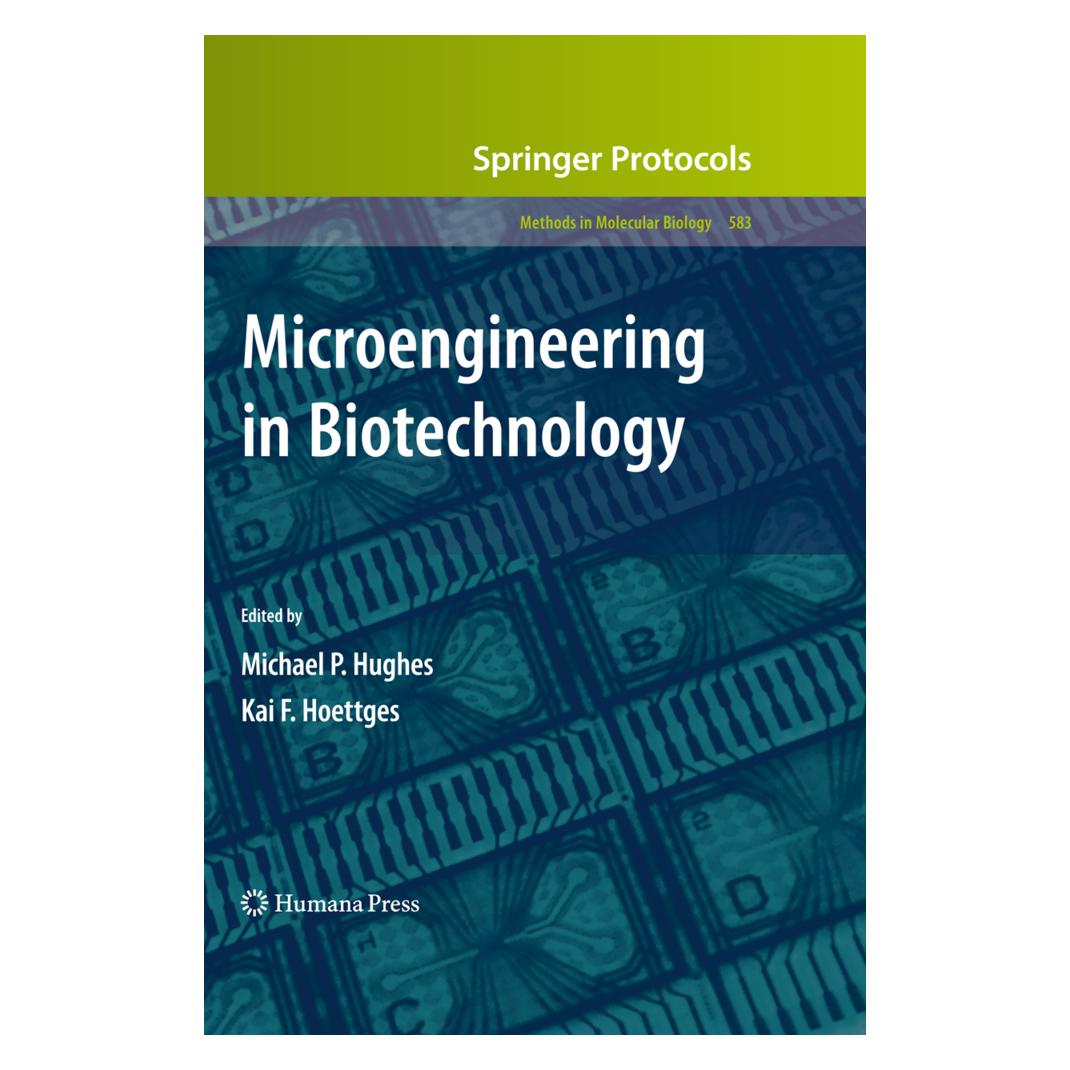 Springer Microengineering in Biotechnology (Englisch, Softcover, Kai F. Hoettges, Michael P. Hughes) (55419754)