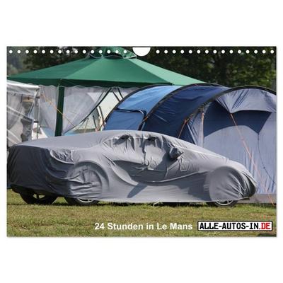 24 Stunden in Le Mans (Wandkalender 2027 DIN A4 quer), CALVENDO Monatskalender