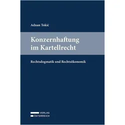 Konzernhaftung im Kartellrecht, Fachbücher von Adnan Tokic