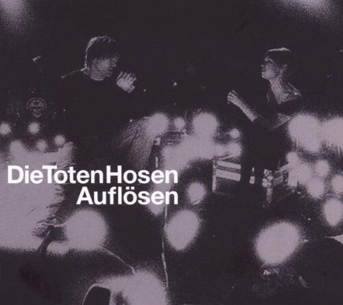 Die Toten Hosen - Auflösen - Preis vom 30.09.2026 09:01:18 h