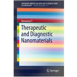 Therapeutic and Diagnostic Nanomaterials, Fachbücher von Devasena T