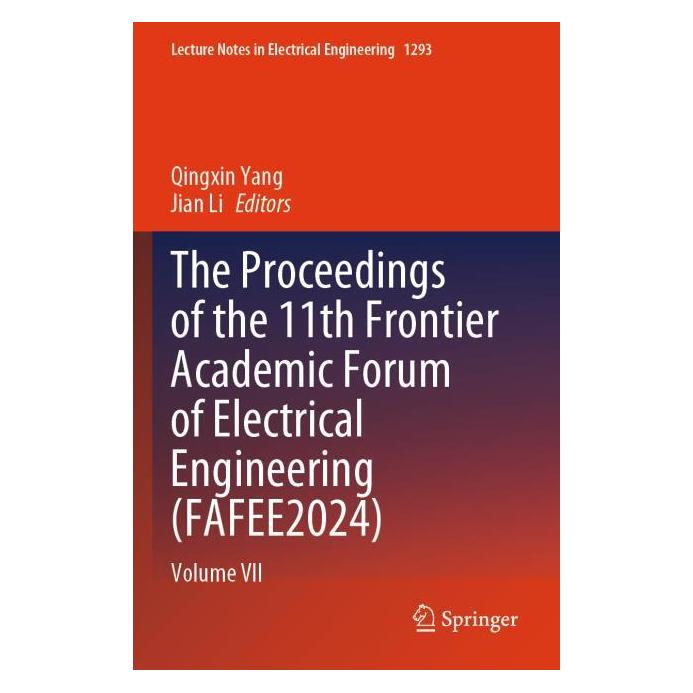 Springer The Proceedings of the 11th Frontier Academic Forum of Electrical Engineering (FAFEE2024) (Englisch, Softcover) (69148912)