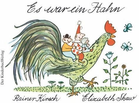 Elizabeth Shaw - Es war ein Hahn - Preis vom 30.09.2026 22:30:23 h