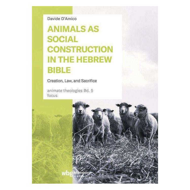 Herder Animals as Social Construction in the Hebrew Bible (Englisch, Hardcover, Davide D'Amico) (44840346)