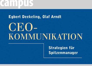 Egbert Deekeling - CEO - Kommunikation. Strategien für Spitzenmanager - Preis vom 09.10.2026 07:28:09 h