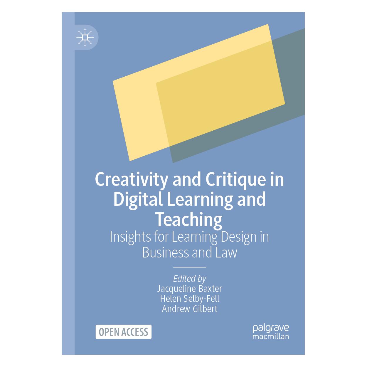 Springer Creativity and Critique in Digital Learning and Teaching (Englisch, Hardcover, Andrew Gilbert, Helen Selby-Fell, Jacqueline Baxter) (55665325)
