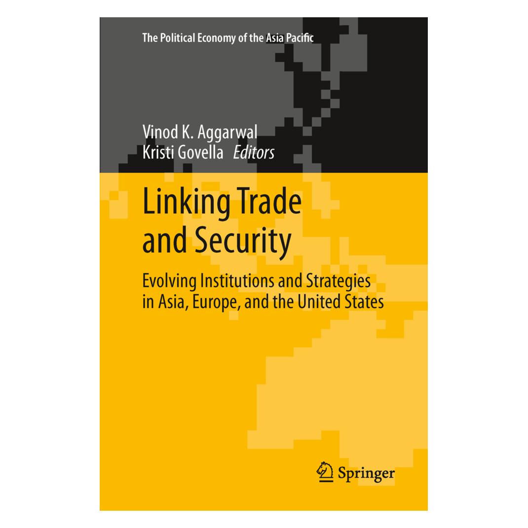 Springer Linking Trade and Security (Englisch, Softcover, Kristi Govella, Vinod K. Aggarwal) (55521420)