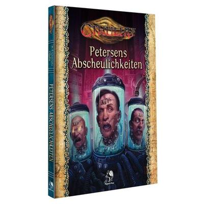 Cthulhu: Petersens Abscheulichkeiten (Normalausgabe) (Hardcover), Gebundene Ausgabe von , Pegasus Spiele GmbH, 978-3-96928-087-4