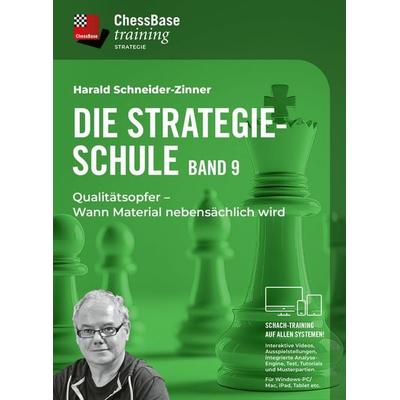Die Strategieschule Band 9, Taschenbuch von Harald Schneider-Zinner, Chess Base, 978-3-9888406-9-1