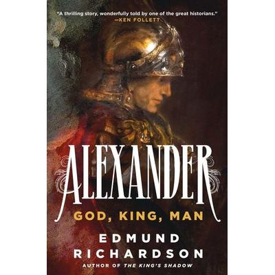 Alexander, Gebundene Ausgabe von Edmund Richardson, St. Martin's Publishing Group, 978-1-250-28561-4