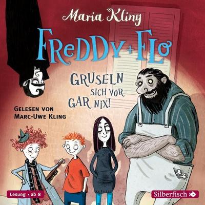 Freddy und Flo 1: Freddy und Flo gruseln sich vor gar nix! - Maria Kling, Audio, 9783844928969