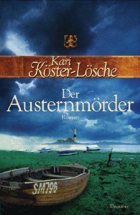 Kari Köster-Lösche - Der Austernmörder: Roman - Preis vom 14.10.2026 23:07:16 h