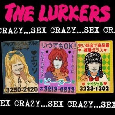 Lurkers, T: Sex Crazy - The Lurkers, CD