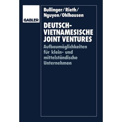 Deutsch-vietnamesische Joint Ventures, Taschenbuch von , Betriebswirtschaftlicher Verlag Gabler, 978-3-409-13248-0
