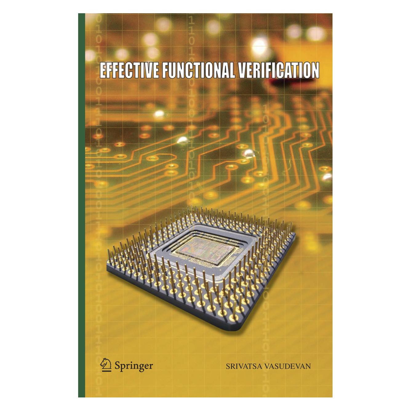 Springer Effective Functional Verification (Englisch, Softcover, Srivatsa Vasudevan) (55579192)
