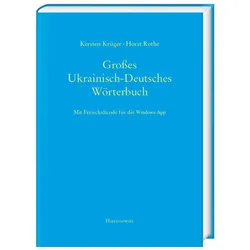 Grosses Ukrainisch-Deutsches Wörterbuch, Sprachbücher von Horst Rothe, Kersten Krüger
