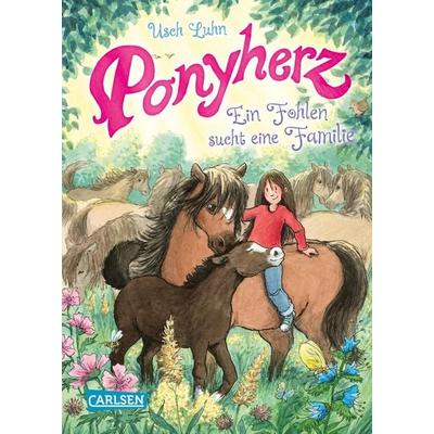Ponyherz 24: Ein Fohlen sucht eine Familie, Gebundene Ausgabe von Usch Luhn, Carlsen, 978-3-551-65325-3