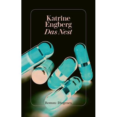 Das Nest, Gebundene Ausgabe von Katrine Engberg, Diogenes Verlag AG