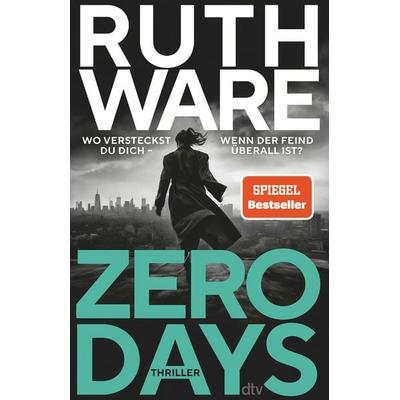 Zero Days, Taschenbuch von Ruth Ware, dtv